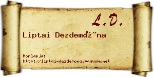 Liptai Dezdemóna névjegykártya
